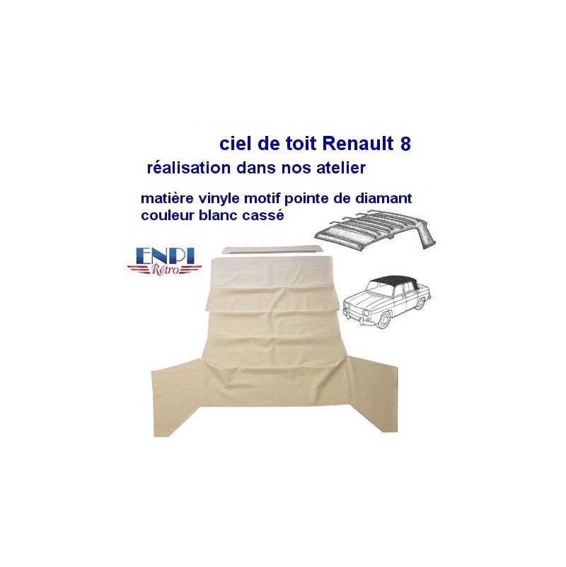 Ciel de toit Renault 8