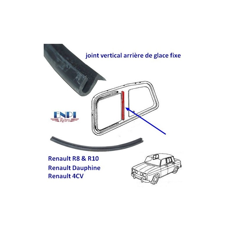 Joint vertical de la glace fixe Renault 10