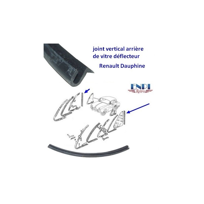 Renault Dauphine  - Joint vertical arrière vitre déflecteur