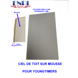 CIEL DE TOIT GRIS CLAIR SUR MOUSSE ÉPAISSEUR 3 MM